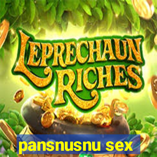 pansnusnu sex